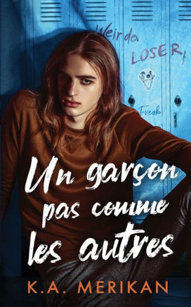 Un gar?on pas comme les autres