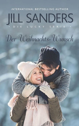 Der Weihnachts-Wunsch: Die Lucky Serie