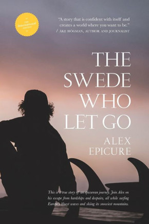 The Swede who let go