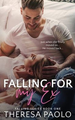 Falling for My Ex