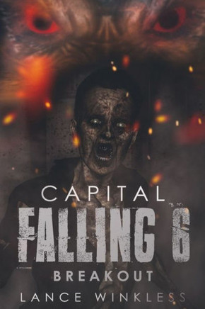 Capital Falling: BREAKOUT - Book 6