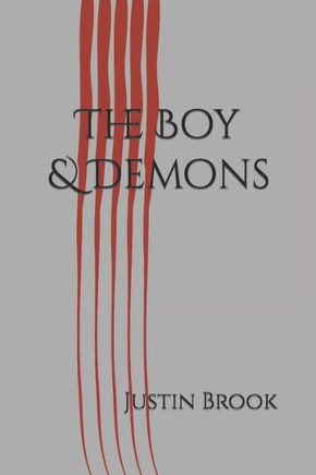 The Boy & Demons