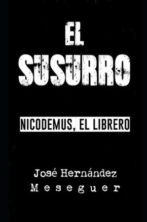 El Susurro [Nicodemus, El Librero]