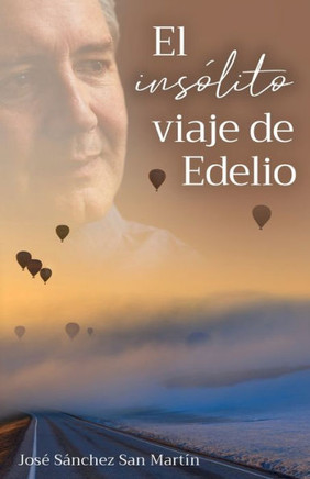 El ins?lito viaje de Edelio