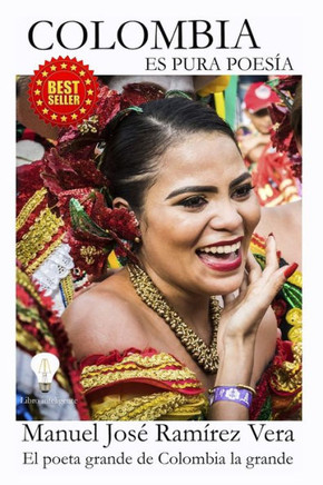 Colombia Es Pura Poes?a