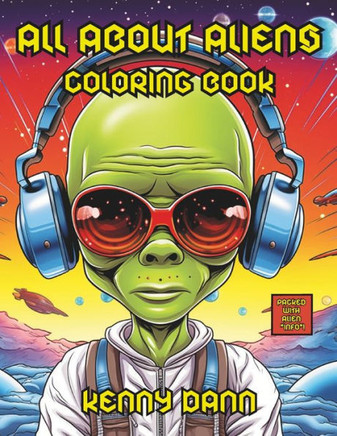 All about Aliens: Coloring Book
