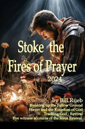 Stoke the Fires of Prayer 2024