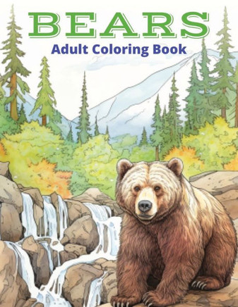 Bears: Adult Coloring Book