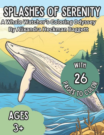 Splashes of Serenity: A Whale Watcher's Coloring Odyssey