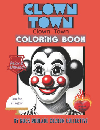 Clown Town: Coloring Book