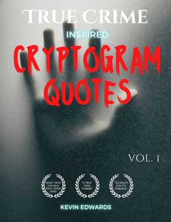 True Crime Inspired Cryptoquotes Large Print Cryptogram Book of Puzzles for Adults