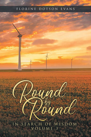 Round by Round: In Search of Wisdom 3