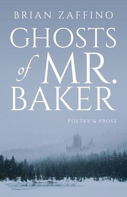 Ghosts Of Mr. Baker