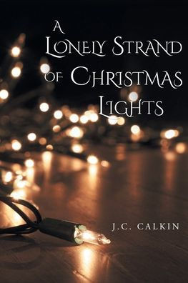 A Lonely Strand of Christmas Lights