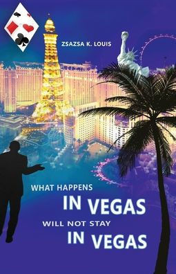 What Happens in Vegas Will Not Stay in Vegas