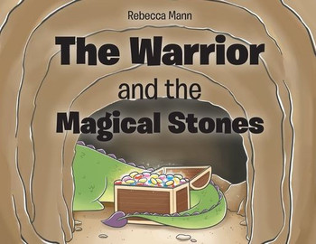 The Warrior and the Magical Stones