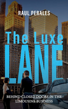 The Luxe Lane: Behind Closed Doors in the Limousine Business