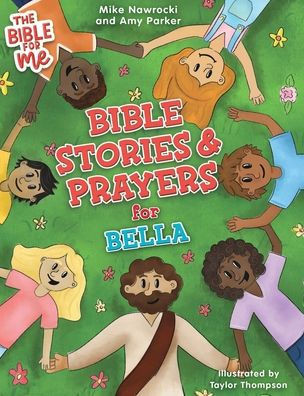 Bible Stories & Prayers for Bella