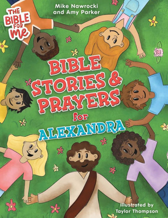 Bible Stories & Prayers for Alexandra