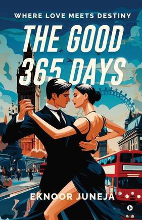 The Good 365 Days: Where Love Meets Destiny