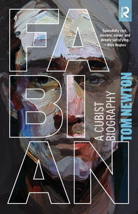 Fabian: A Cubist Biography