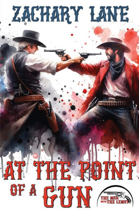 At the Point of a Gun