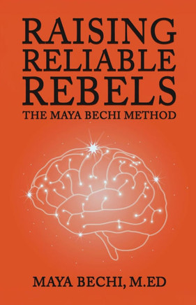 Raising Reliable Rebels - Large Print