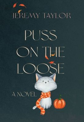 Puss on the Loose