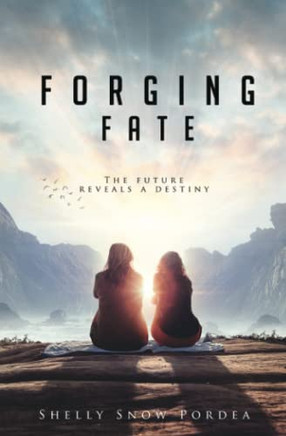 Forging Fate: The Future Reveals A Destiny