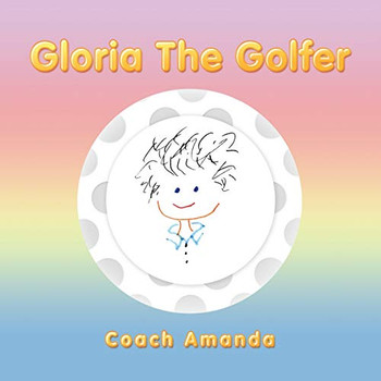 Gloria the Golfer