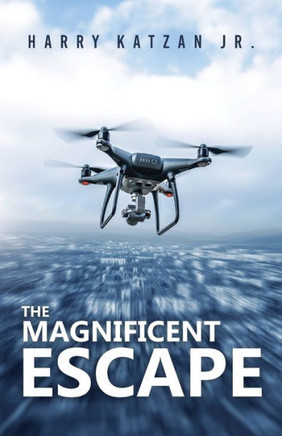 The Magnificent Escape: A Matt, The General And Ashley Book