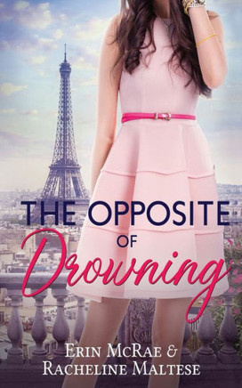 The Opposite Of Drowning