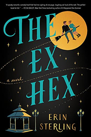 The Ex Hex: A Novel