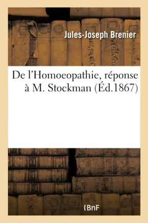 de l'Homoeopathie, R?ponse ? M. Stockman