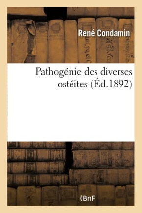 Pathog?nie Des Diverses Ost?ites