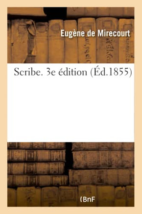 Scribe. 3e ?dition