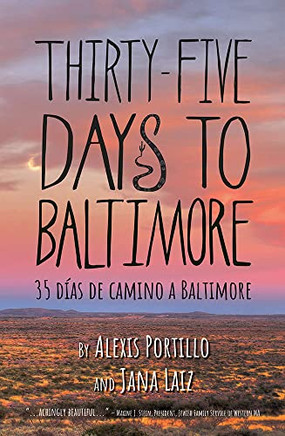 Thirty-Five Days To Baltimore (English and Spanish Edition)