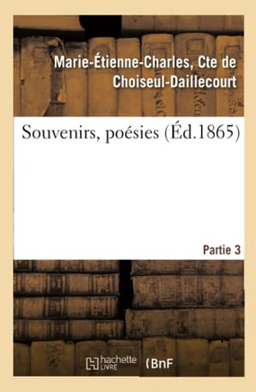 Souvenirs, Po?sies - Partie 3