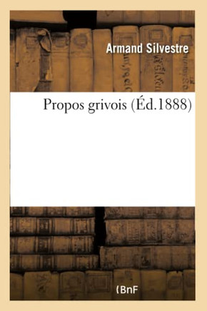 Propos Grivois
