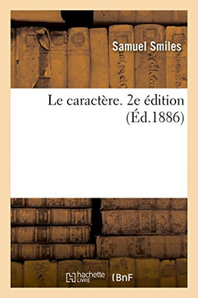 Le Caract?re. 2e ?dition