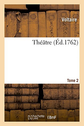 Theatre Tome 2