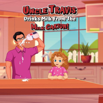 Uncle Travis Drinks Milk From The Milk Carton! (Mila's Observations)