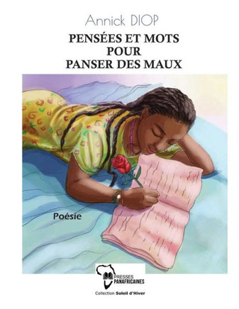Pensées Et Mots Pour Panser Des Maux (French Edition)