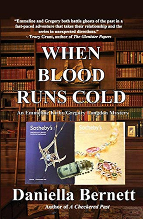 When Blood Runs Cold: An Emeline Kirby/Gregory Longdon Mystery (Emmeline Kirby/Gregory Longdon Mysteries)