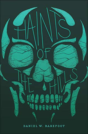 Haints of the Hills (Haunted North Carolina)
