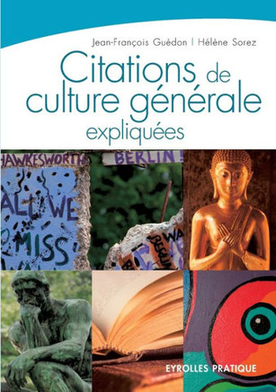 Citations de culture g?n?rale expliqu?es