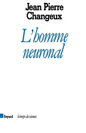 L'Homme neuronal