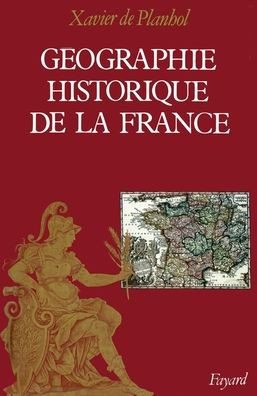 G?ographie historique de la France