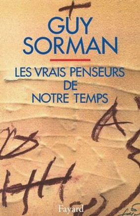 Les Vrais Penseurs de notre temps