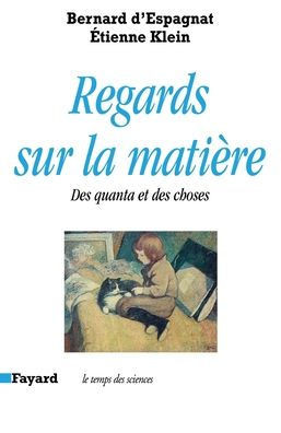 Regards sur la mati?re